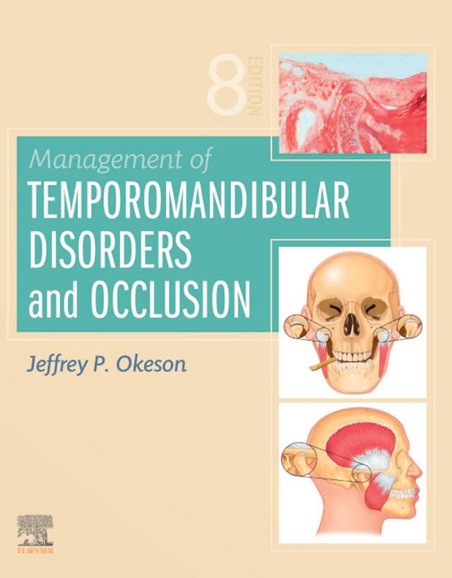 Management of Temporomandibular Disorders and Occlusion 2020