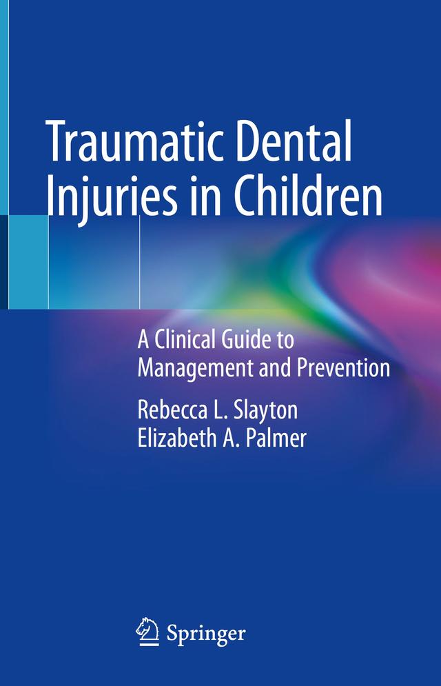 Traumatic Dental Injuries in Children 2020