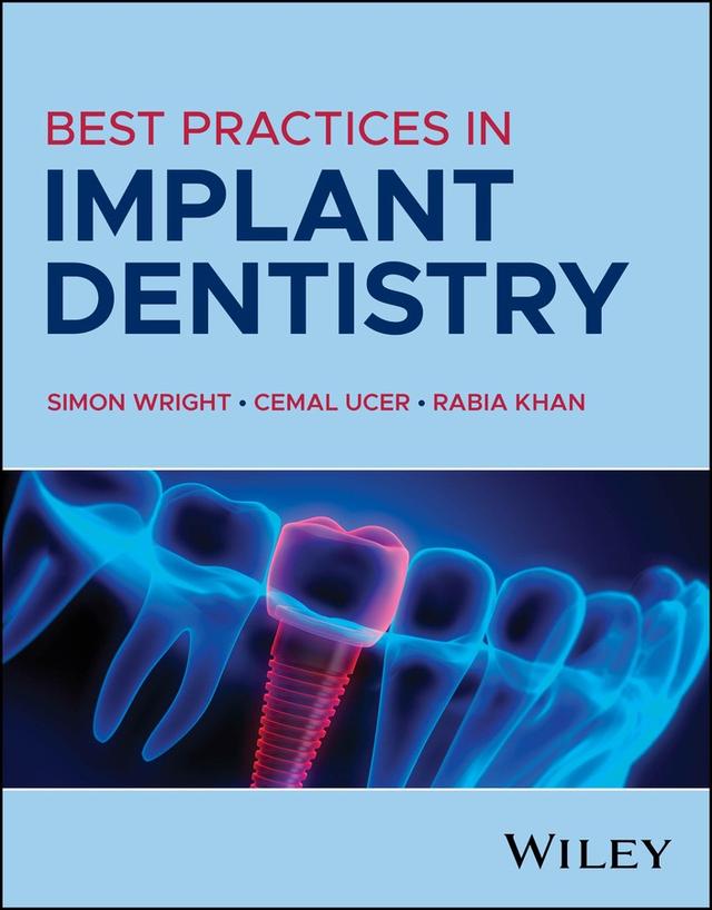 Best Practices in Implant Dentistry 2025