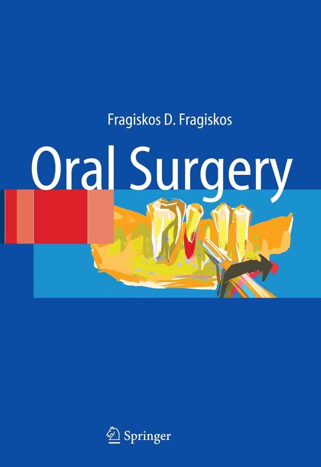 Textbook of Oral Surgery 2007