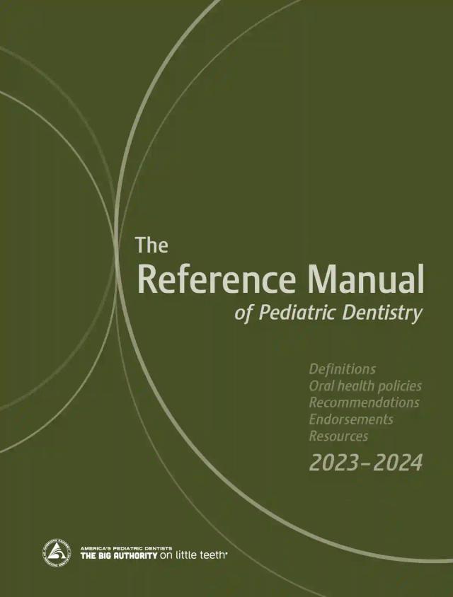 The Reference Manual of Pediatric Dentistry 2023 2024