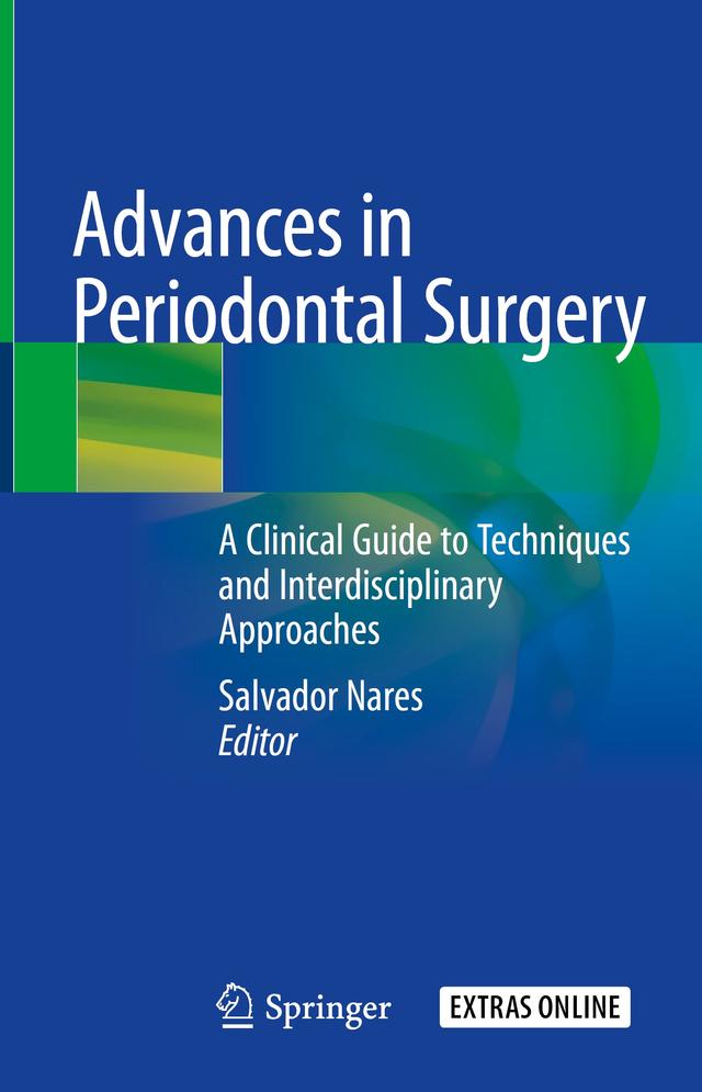 Advances in Periodontal Surgery 2020
