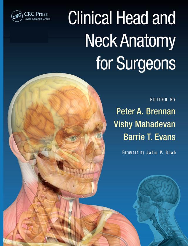 Clinical Head and Neck Anatomy for Surgeons 2016