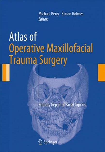 Atlas of Operative Maxillofacial Trauma Surgery 2014