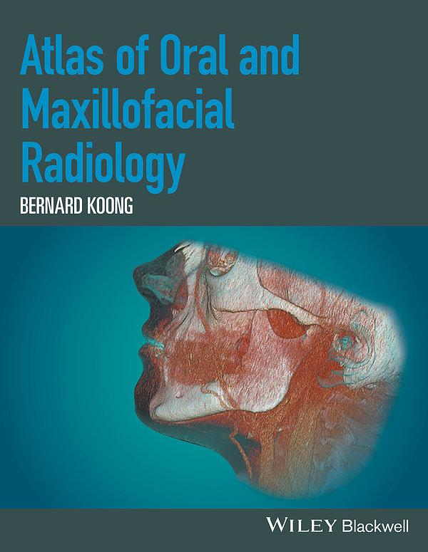 Atlas of Oral and Maxillofacial Radiology 2017