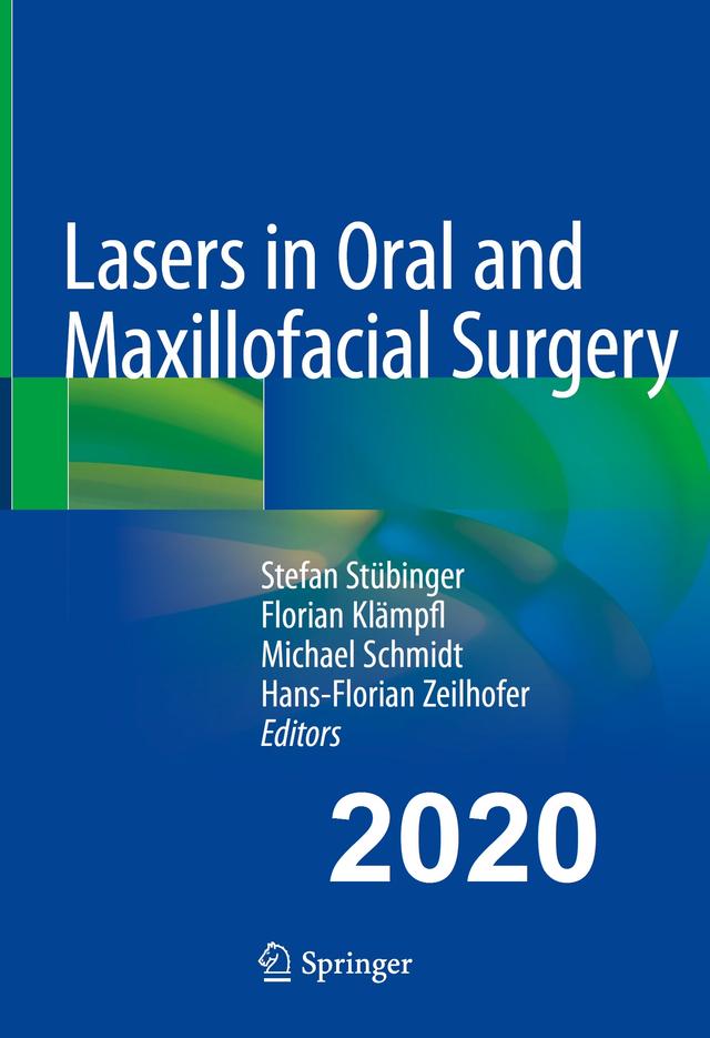 Lasers in Oral and Maxillofacial Surgery 2020