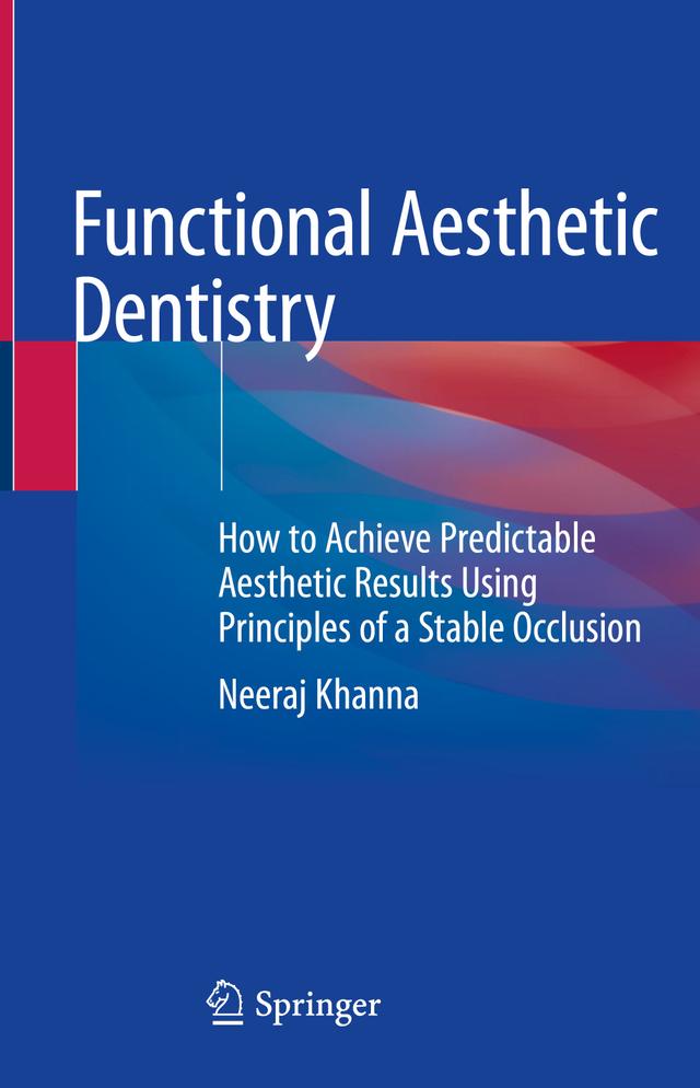 Functional Aesthetic Dentistry 2020