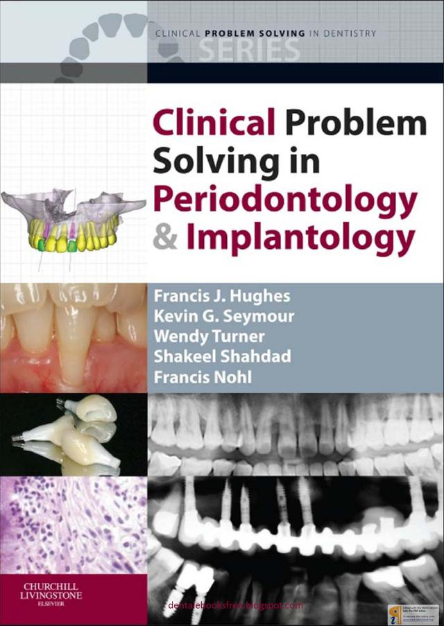 Clinical Problem Solving in Periodontology and Implantology 2013