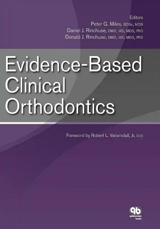 Evidence-Based Clinical Orthodontics 2012