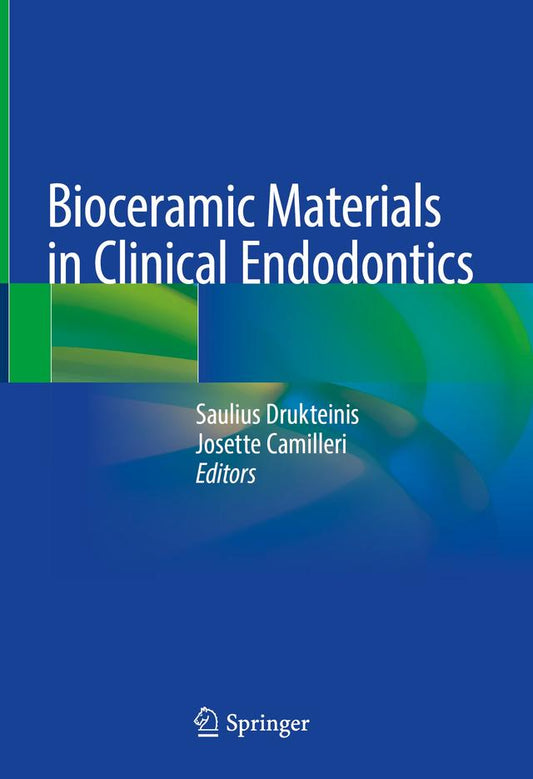 Bioceramic Materials in Clinical Endodontics 2021