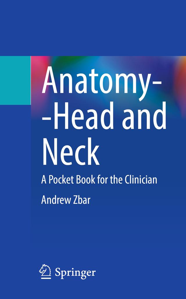 Anatomy–Head and Neck A Pocket Book for the Clinician 2024