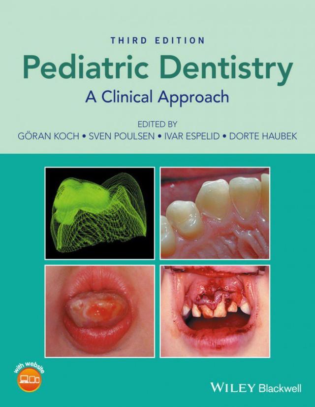 Pediatric Dentistry A Clinical Approach 2017