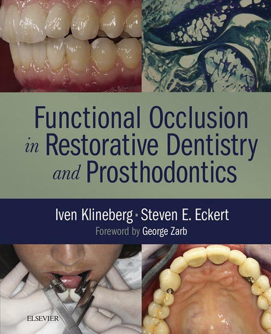 Functional Occlusion in Restorative Dentistry and Prosthodontics 2016