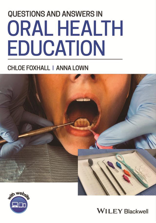 Questions and Answers in Oral Health Education 2021