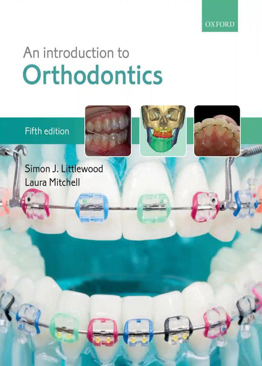 An Introduction to Orthodontics 2019