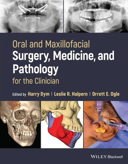 Oral and Maxillofacial Surgery, Medicine, and Pathology for the Clinician 2023