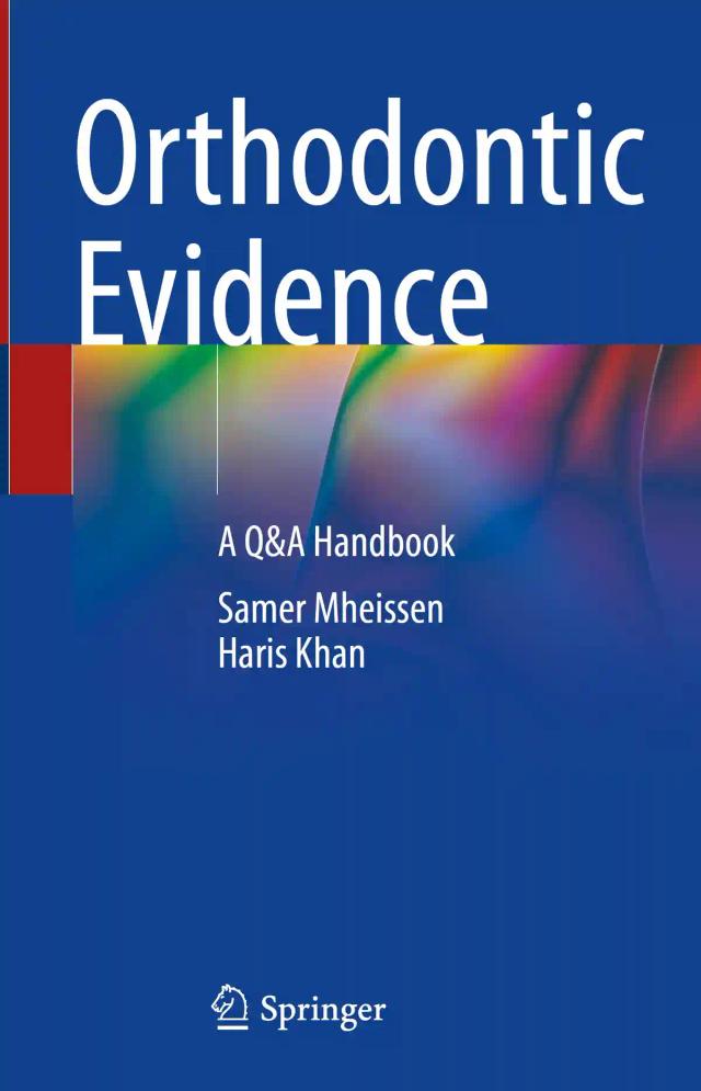 Orthodontic Evidence A Q&A Handbook 2023