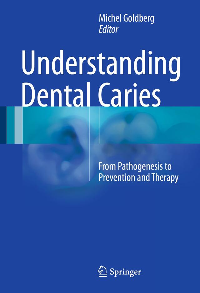Understanding Dental Caries 2016