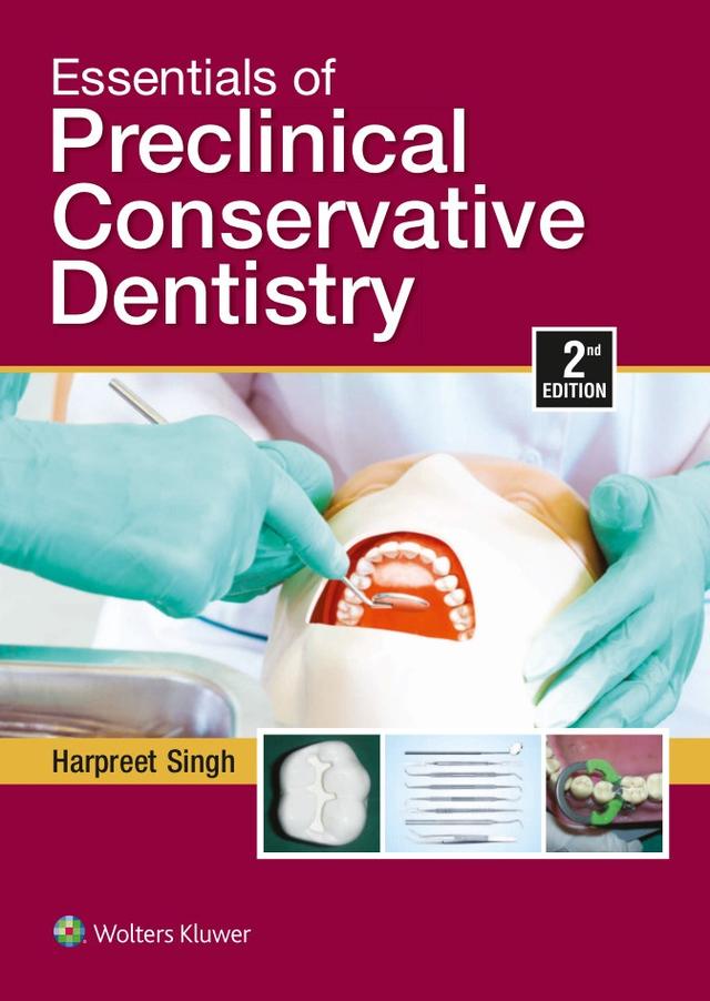 Essentials of Preclinical Conservative Dentistry 2020