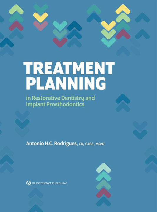 Treatment Planning in Restorative Dentistry and Implant Prosthodontics 2020