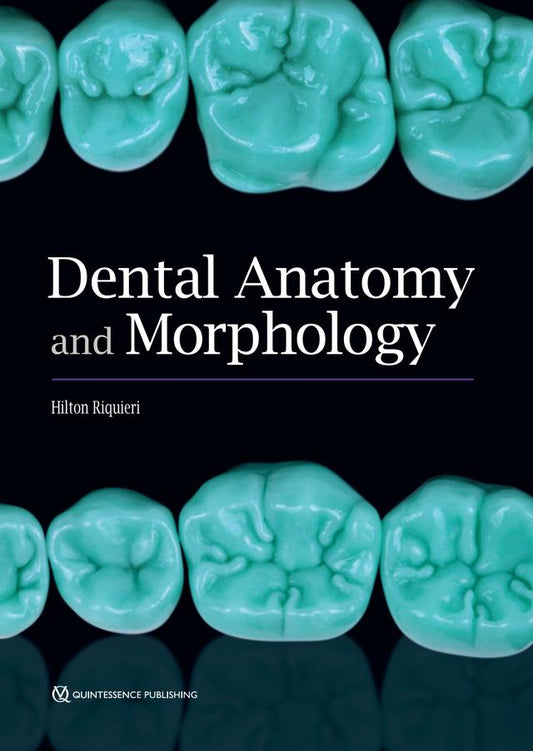 Dental Anatomy and Morphology 2019