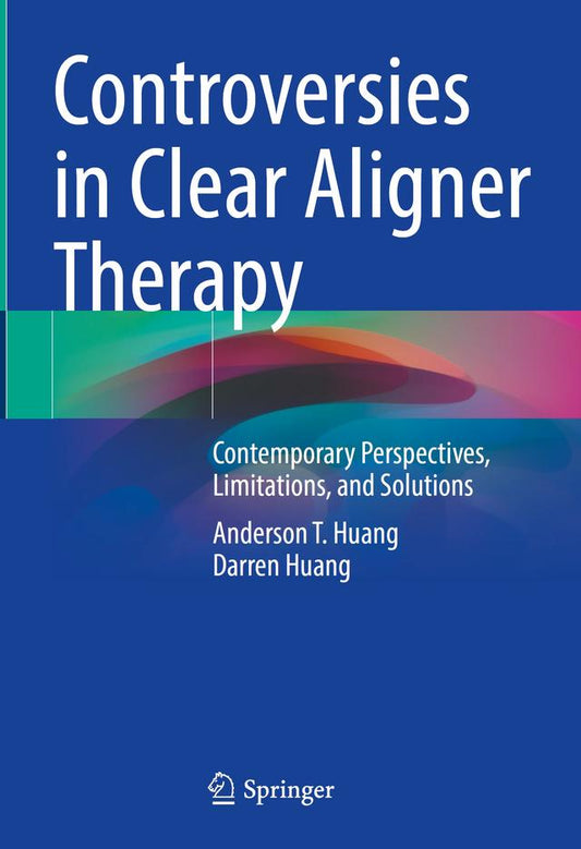 Controversies in Clear Aligner Therapy 2022