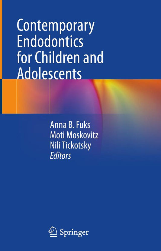 Contemporary Endodontics for Children and Adolescents 2023