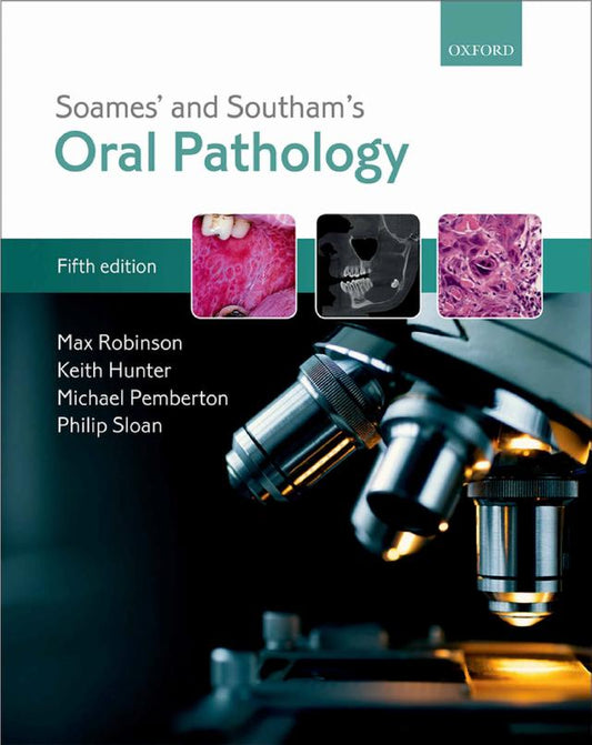 Soames’ and Southam’s Oral Pathology 2018