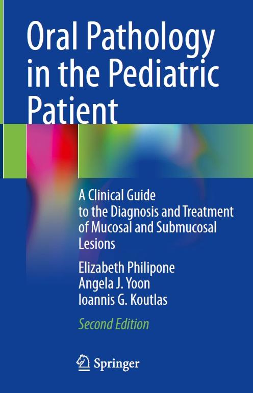 Oral Pathology in the Pediatric Patient 2023