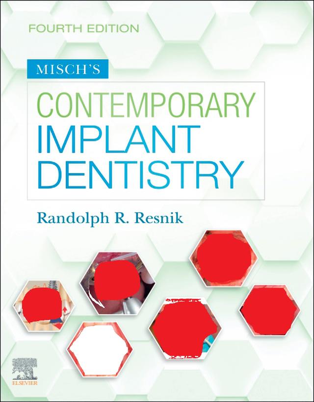 Misch's Contemporary Implant Dentistry 2021
