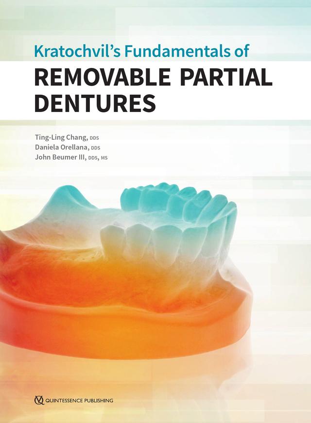 Kratochvil’s Fundamentals of Removable Partial Dentures 2019