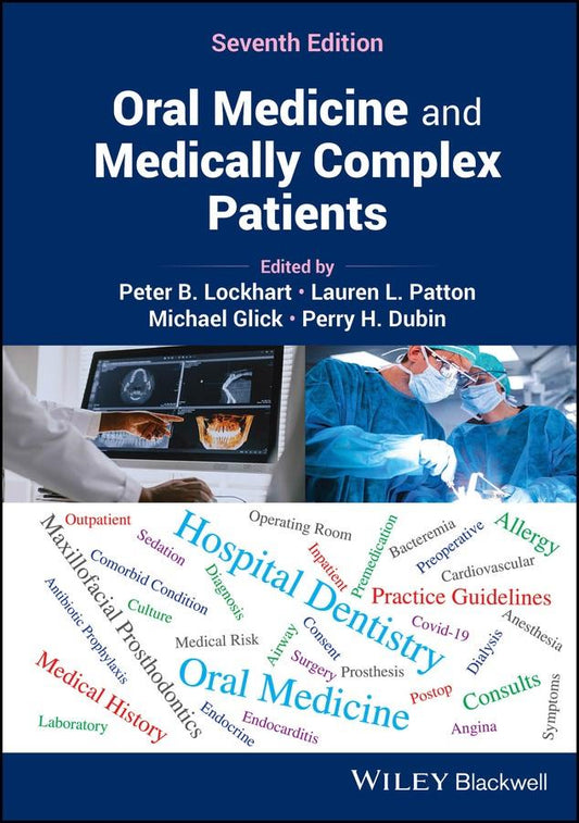 Oral Medicine & Medically Complex Patients 2025