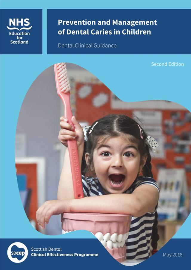 Prevention and Management of Dental Caries in Children 2018