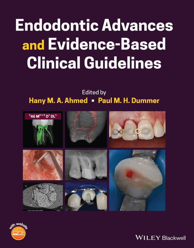 Endodontic Advances and Evidence-Based Clinical Guidelines 2022