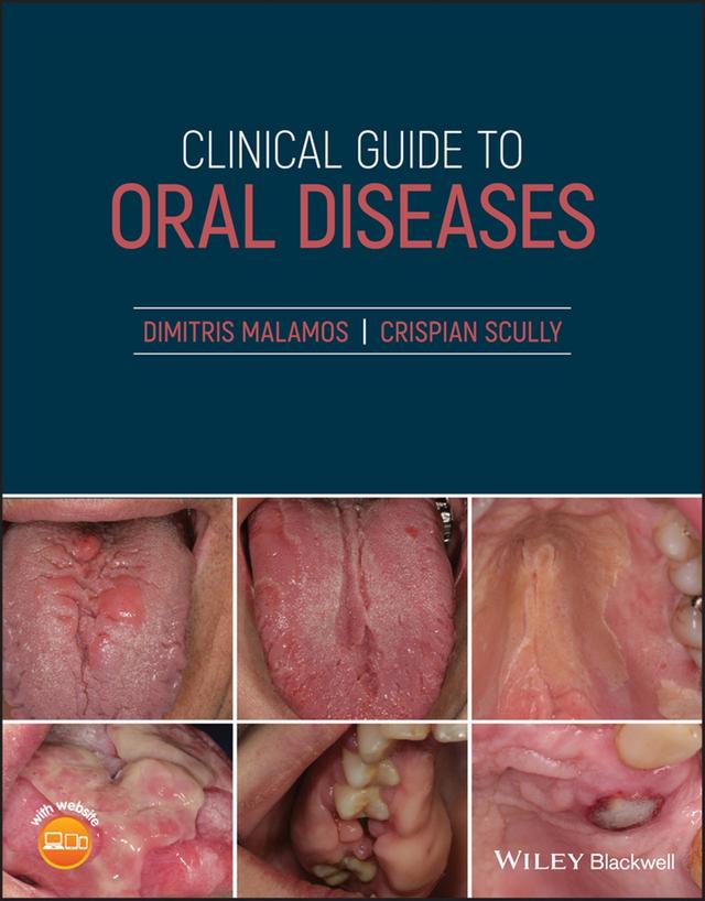 Clinical Guide to Oral Diseases 2021