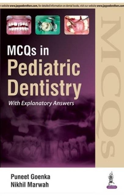 MCQs in Pediatric Dentistry 2016