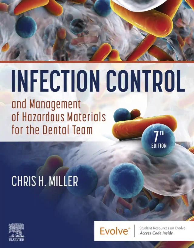 Infection Control and Management of Hazardous Materials for the Dental Team 2023