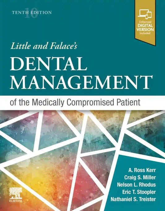 Little and Falace’s Dental Management of the Medically Compromised Patient 2024