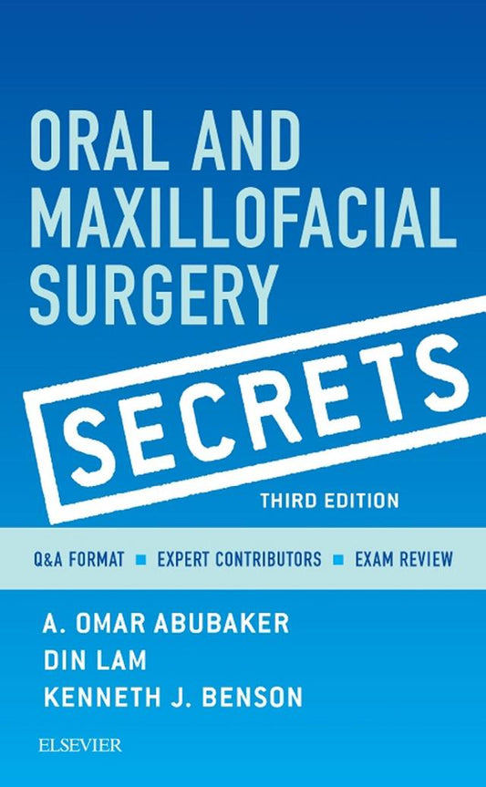Oral and Maxillofacial Surgery Secrets 2016
